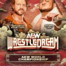 Aew wrestledream 2025 with zero hour w/sleeve 2 disc dvd Aew wrestledream 2025 with zero hour w/sleeve 2 disc dvd