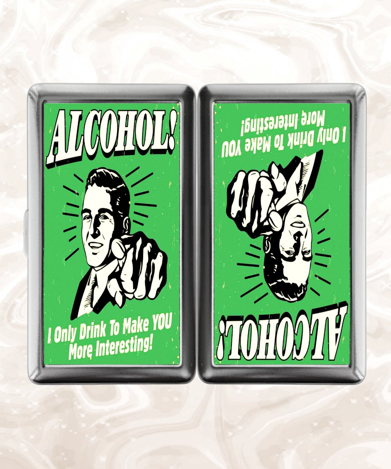 Alcohol I Only Drink to Make You More Interesting retro funny humor Cigarette Case Card Holder
