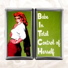 babe in total control of herself bitchy quote humor Cigarette Case Card Holder