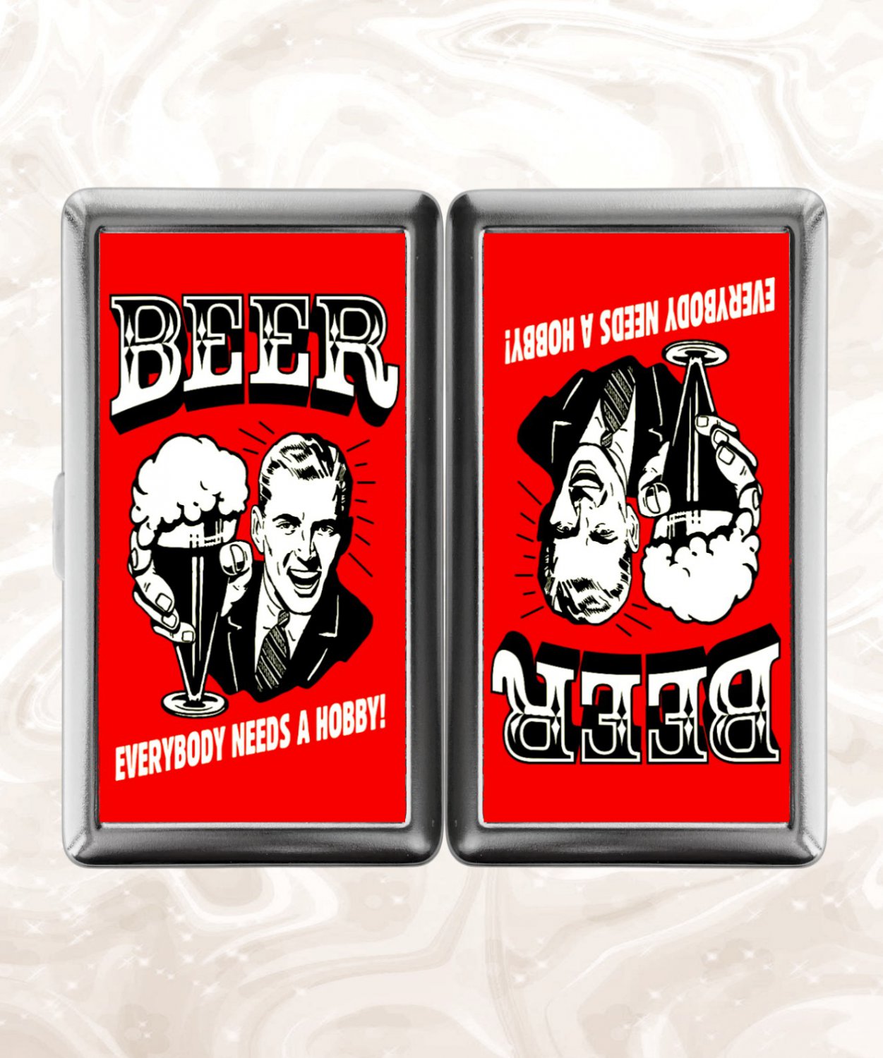 Beer Everybody Needs A Hobby Retro Humor Cigarette Case Card Holder