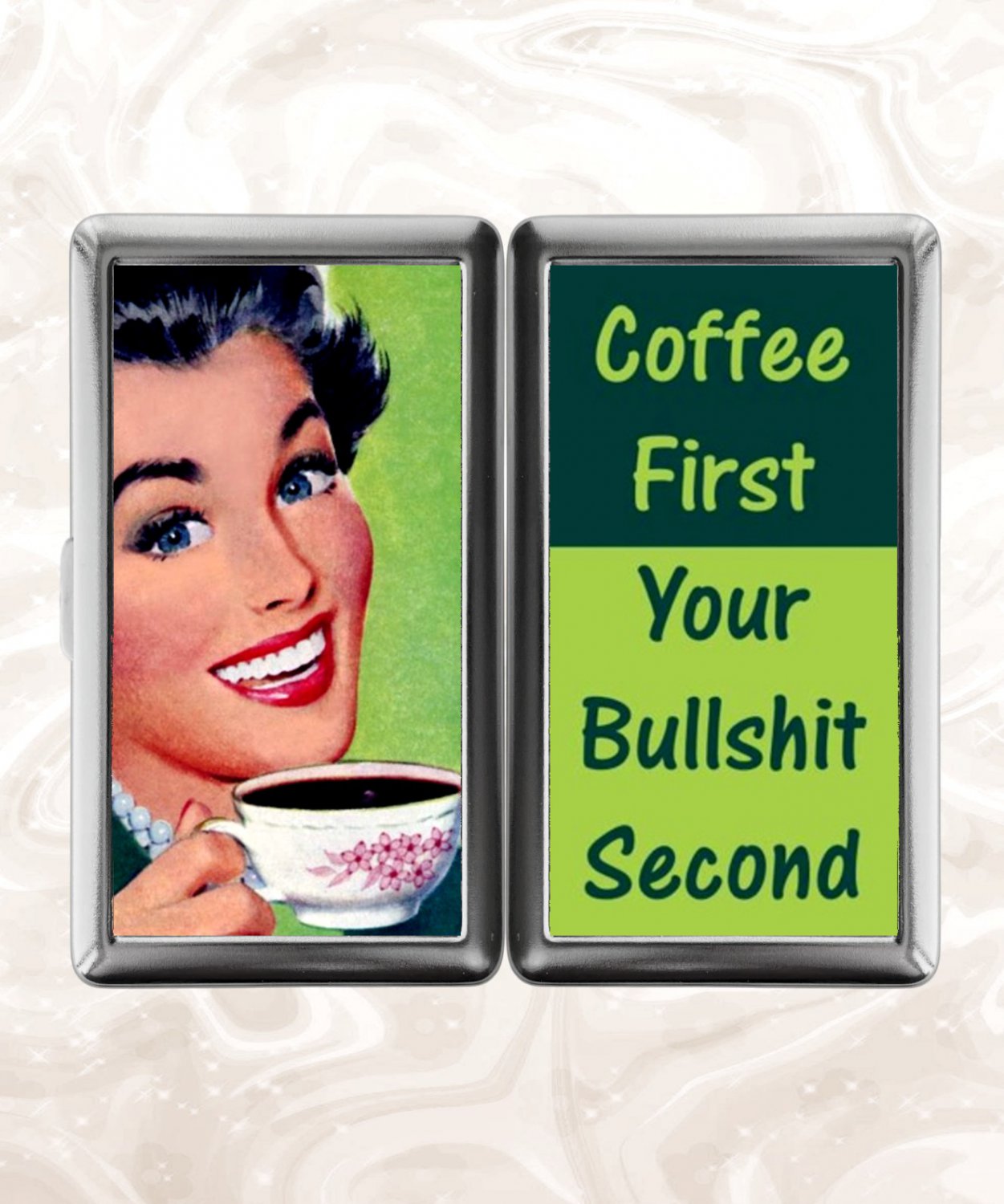 Coffee First Your Bullshit Second retro funny humor Cigarette Case Card Holder