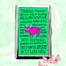 Astrology Zodiac Signs Taurus funny humor Cigarette Case Metal Credit Card Money Holder