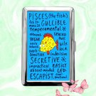 Astrology Zodiac Signs Pisces funny humor Cigarette Case Metal Credit Card Money Holder