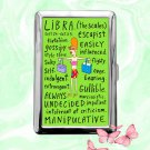Astrology Zodiac Signs Libra funny humor Cigarette Case Metal Credit Card Money Holder