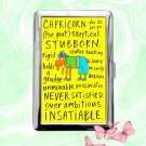 Astrology Zodiac Signs Capricorn funny humor Cigarette Case Metal Credit Card Money Holder