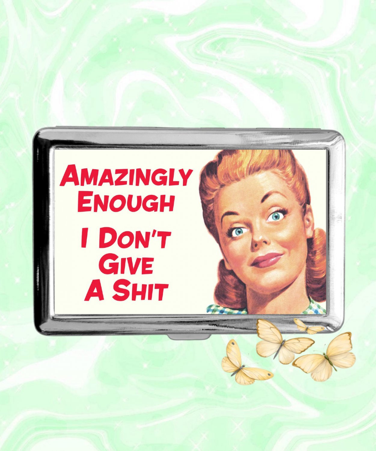 Amazingly Enough I Donit Give a Shit funny humor Cigarette Case Metal Credit Card Money Holder