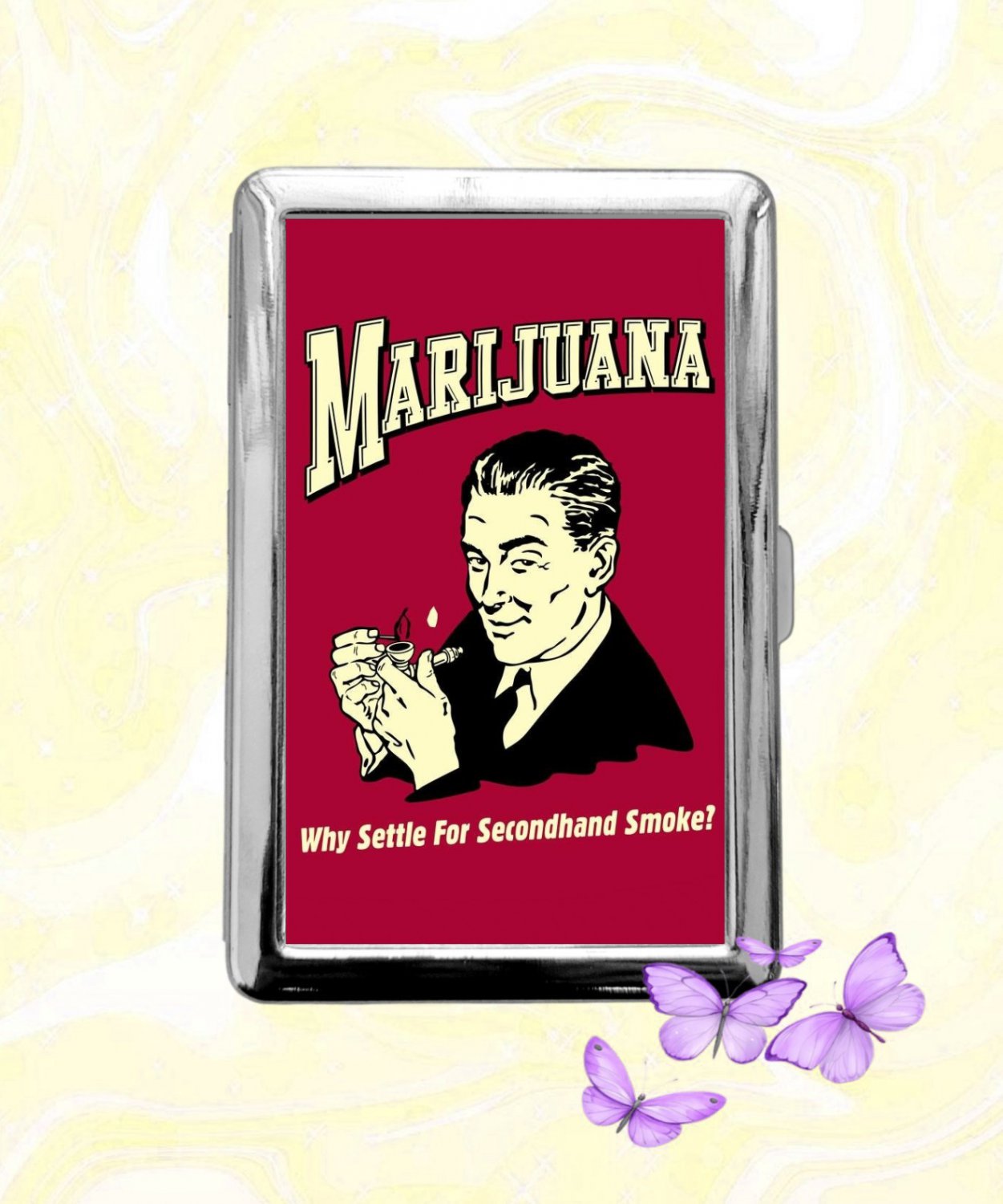 Marijuana Why Settle For Second Hand Smoke funny humor Cigarette Case Credit Card Holder