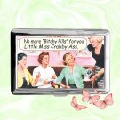 No More Bitchy Pills For You Little Miss Crabby Ass funny humor Cigarette Case Credit Card Holder