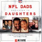 NFL Dads Dedicated to Daughters: Inspiring Personal Accounts on Fatherhood