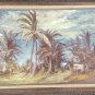 WOW! Rare Original & Signed E. Willentz Haitian Caribbean Landscape Art Painting