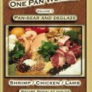 NEW Jim Ruch One Pan Wonder Shrimp Chicken Lamb Vol. 1 Recipe Book & Cooking DVD
