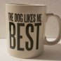 "THE DOG LIKE ME BEST" - POTTERY BY KATHY LARGE NOVELTY WHITE COFFEE MUG