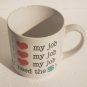 I Love My Job I Need The Money $$$ Collectible Humor Coffee Mug Carlton Cards