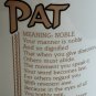 PAT Name Meaning NOBLE Coffee Mug Cup PAPEL Poetry, Marci G