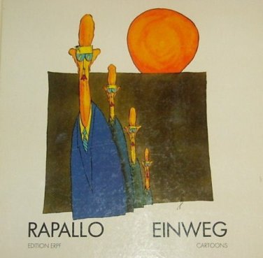 1984 Hand signed & Numbered Kunstler Rapallo Walter Strebel Einweg Cartoon Book