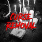 POWERFUL Magic Spell to REMOVE a curse, hex, negative energy, evil spirit, demon