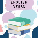 English Verbs Mastery Guide – Main, Past, and Past Participle Forms List (PDF eBook)