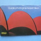 Nikon original guide photographique in french Nikon original guide photographique in french