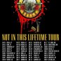Guns N Roses GNR Poster 2018 Dates Concert Not in This Life 11 x 17 inches Ships