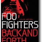 Foo Fighters Poster Back and Forth Promo 11 x 17 inches Ships SameDay From USA