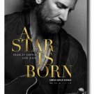 A Star is Born Poster Movie 11 x 17 inches Bradley Cooper Ships SameDay From USA
