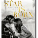 A Star is Born Poster Movie 11 x 17 inches Lady Gaga CS Ships SameDay From USA