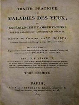 Traite Pratique des Maladies des Yeux - Ou Experiences et Observations sur le