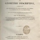 Traite de Geometrie Descriptive, Comprenant les Applications de Cette Geometr