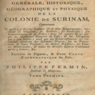 Description Generale, Historique et Physique de la Colonie de Surinam, Conten