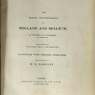The History and Topography of Holland and Belgium