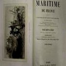 Histoire Maritime de France - Contenant L'histoire des Provinces et Villes Ma