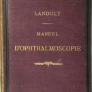 Manuel D'Ophthalmoscopie