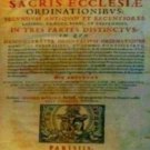 Commentarius de Sacris Ecclesiae Ordinationibus Secundum Antiquos et Recentio