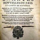 Les Chartes Nouvelles du Pays et Comte de Haynnau. Ensemble de la Disposition Les Chartes Nouvelles du Pays et Comte de Haynnau. Ensemble de la Disposition
