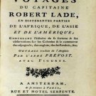 Voyages du Capitaine Robert Lade, en Differentes Parties de L'Afrique, de L'A Voyages du Capitaine Robert Lade, en Differentes Parties de L'Afrique, de L'A