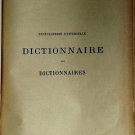 Lettres, Sciences, Arts Encyclopedie Universelle - Dictionnaire des Dictionna