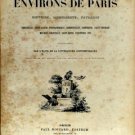 Les Environs de Paris - Histoire, Monuments, Paysages. Versailles, Saint-Clou