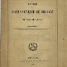 Histoire de la Joyeuse-Entree de Brabant - Et de ses Origines