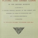 A descriptive catalogue of playing and other cards in the British Museum - Ac A descriptive catalogue of playing and other cards in the British Museum - Ac