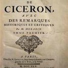 Histoire de Ciceron, Avec des Remarques Historiques et Critiques