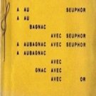 A Aubagnac Avec Seuphor
