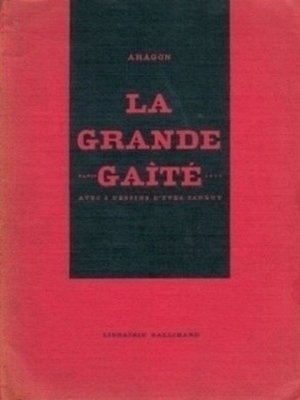 La Grande Gaite Avec 2 Dessins de Yves Tanguy