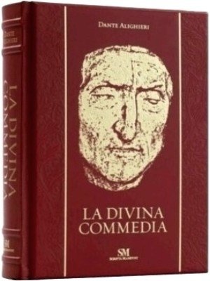 Dante Alighieri: La Divina Commedia; The Divine Comedy