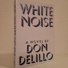 Don DeLillo: White Noise - Viking Press, 1985