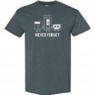 Never Forget t-shirt M - 3XL Never Forget t-shirt M - 3XL