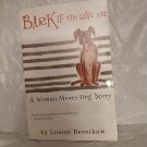 Harvest Book Bark If You Love Me: A Woman-Meets-Dog Story, (Paperback)
