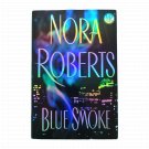 Blue Smoke Nora Roberts Hardcover Romance Thriller Book - geniy