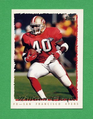 1995 Topps Football #070 William Floyd - San Francisco 49ers