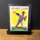 1991 Score Nolan Ryan #701 No Hit Club