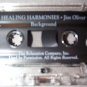 HEALING HARMONIES Jim Oliver - Background Music Cassette